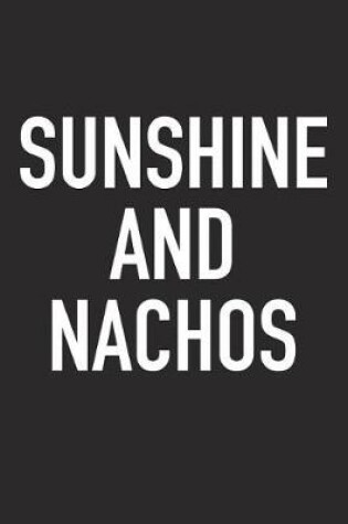 Cover of Sunshine and Nachos