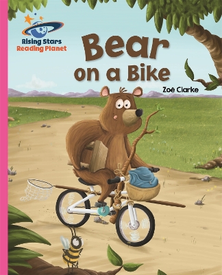 Book cover for Reading Planet - Bear on a Bike - Pink B: Galaxy