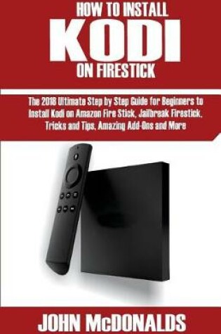 Cover of How to Install Kodi on Firestick