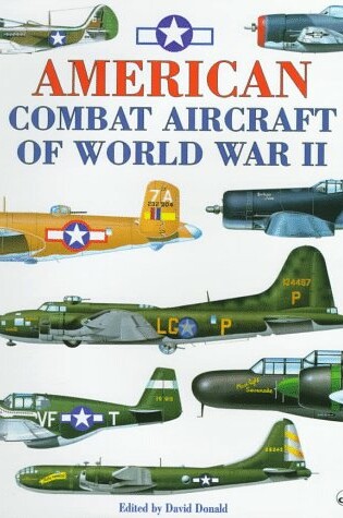 Cover of American Combat Aircraft of World War II