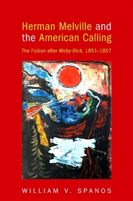 Book cover for Herman Melville and the American Calling