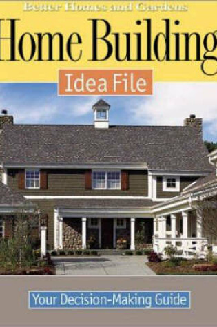 Cover of Home Building Idea File