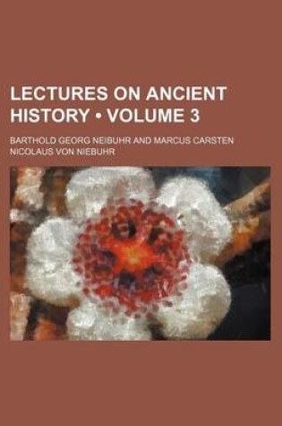 Cover of Lectures on Ancient History (Volume 3)