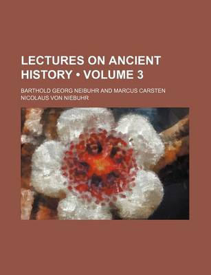 Book cover for Lectures on Ancient History (Volume 3)