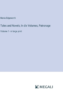 Book cover for Tales and Novels; In dix Volumes, Patronage