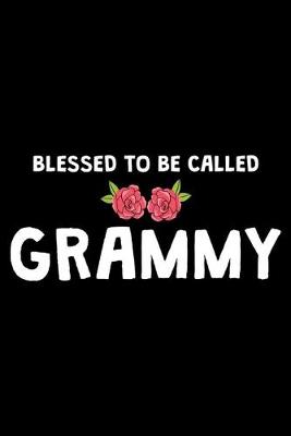 Book cover for Blessed To Be Called Grammy