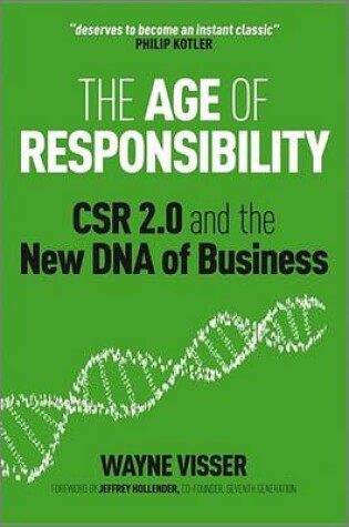 Cover of Age of Responsibility, The: Csr 2.0 and the New DNA of Business