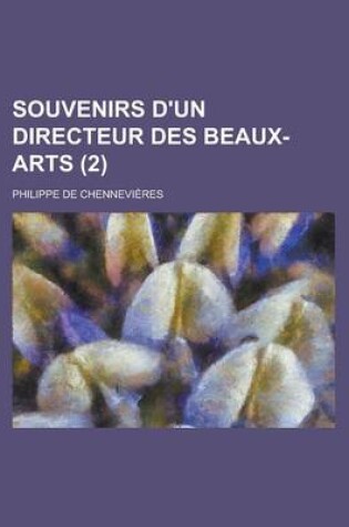 Cover of Souvenirs D'Un Directeur Des Beaux-Arts (2)