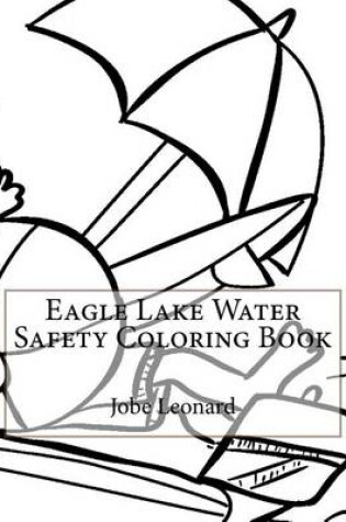 Cover of Eagle Lake Water Safety Coloring Book
