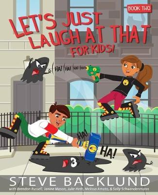 Book cover for Let's Just Laugh At That For Kids 2