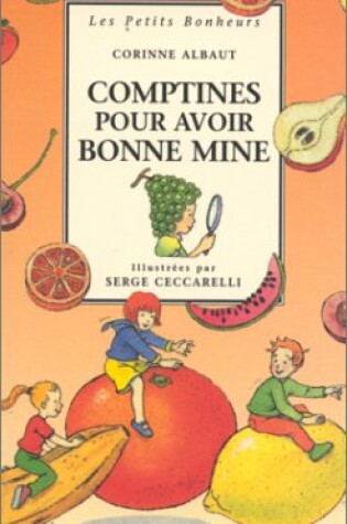 Cover of Comptines Pour Avoir Bonne Mine