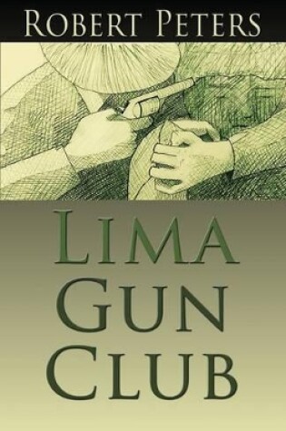 Cover of Lima Gun Club