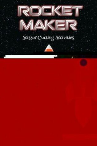 Cover of Scissor Cutting Activities (Rocket Maker)