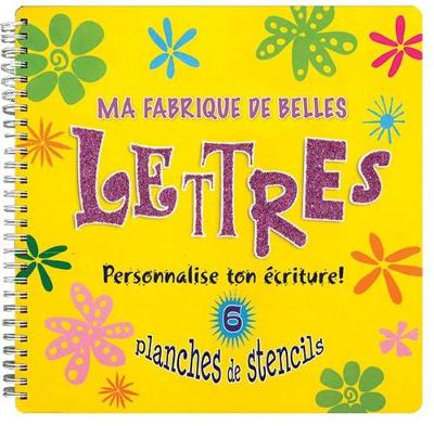 Book cover for Ma Fabrique de Belles Lettres