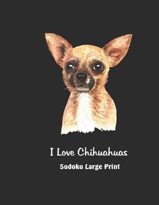 Book cover for I Love Chihuahuas