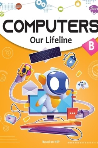 Cover of Computers Our Lifeline -B