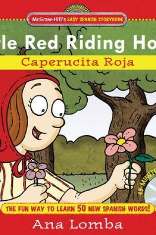 Cover of Easy Spanish Storybook: Little Red Riding Hood (Book + Audio CD)