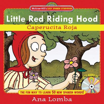 Book cover for Easy Spanish Storybook: Little Red Riding Hood (Book + Audio CD)