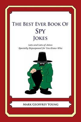 Book cover for The Best Ever Book of Spy Jokes