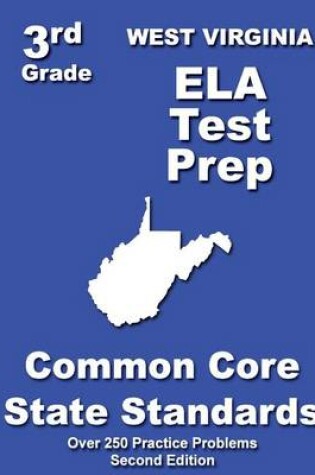 Cover of West Virginia 3rd Grade ELA Test Prep