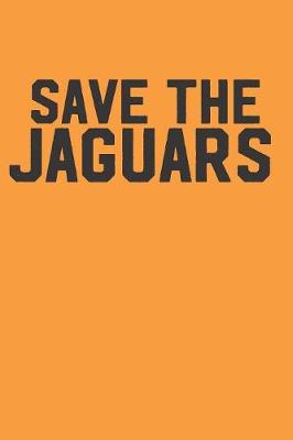 Book cover for Save the Jaguars