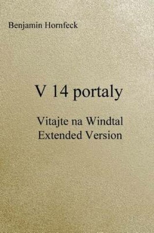 Cover of V 14 Portaly - Vitajte Na Windtal Extended Version