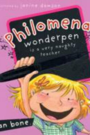 Cover of Philomena Wonderpen and the Best Birthday Ever!