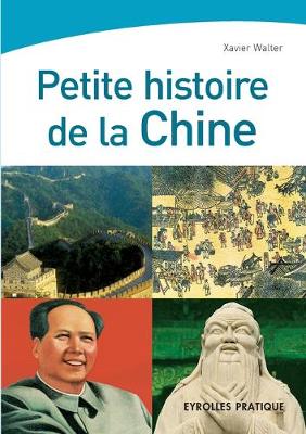 Book cover for Petite histoire de la Chine