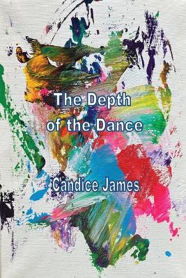 Book cover for The Depth Of The Dance