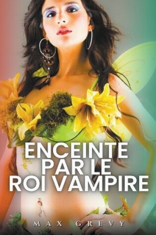 Cover of Enceinte par le roi vampire