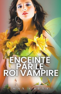 Cover of Enceinte par le roi vampire