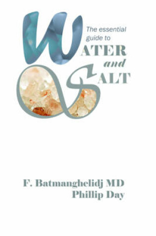 Cover of The Essential Guide to Water and Salt