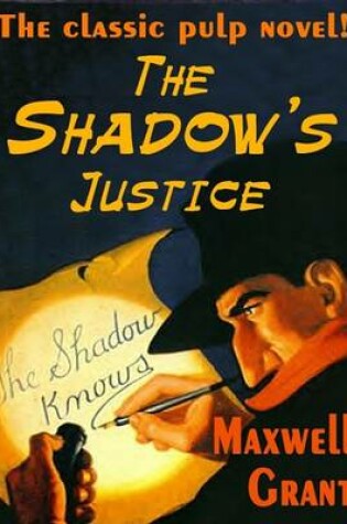 Cover of The Shadow's Justice