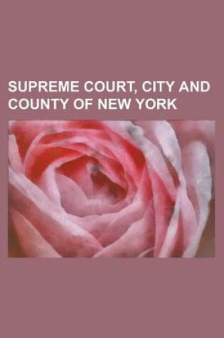 Cover of Supreme Court, City and County of New York