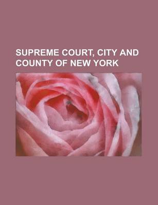 Book cover for Supreme Court, City and County of New York