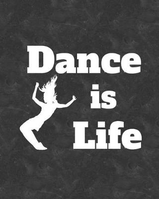 Cover of Dance Is Life