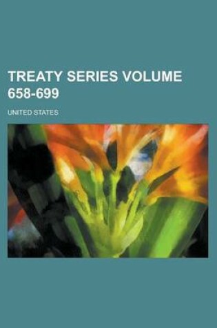Cover of Treaty Series Volume 658-699