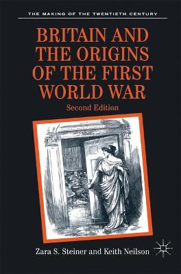 Cover of Britain and the Origins of the First World War