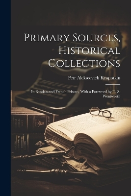 Book cover for Primary Sources, Historical Collections