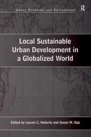 Cover of Local Sustainable Urban Development in a Globalized World