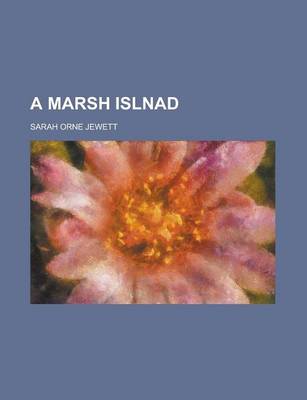Book cover for A Marsh Islnad