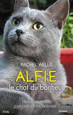Book cover for Alfie, Le Chat Du Bonheur