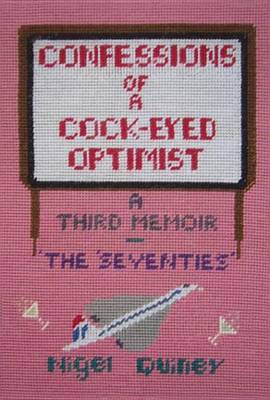 Book cover for Confessions of a Cock-Eyed Optimist