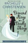 Book cover for Diamond Rings Are Deadly Things