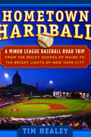 Cover of Hometown Hardball