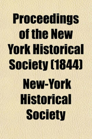 Cover of Proceedings of the New York Historical Society (1844)