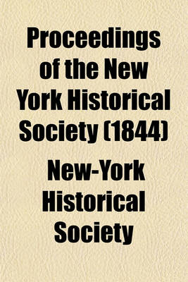 Book cover for Proceedings of the New York Historical Society (1844)