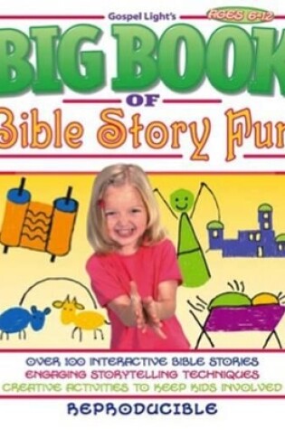 Cover of The Big Book of Bible Story Fun