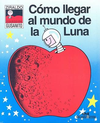 Book cover for Como Llegar al Mundo de la Luna