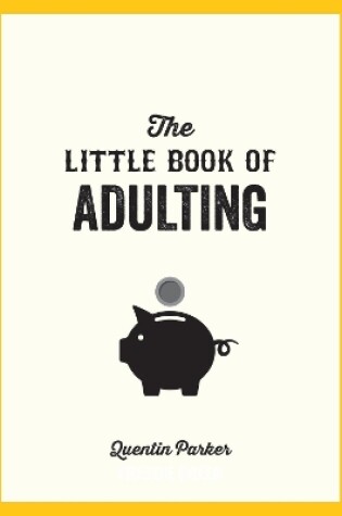 Cover of The Little Book of Adulting